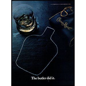 1985 Crown Royal Canadian Whisky Vintage Print Ad Chalkline Butler Did It Decor